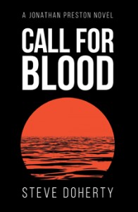 Call for Blood a historical fiction and action/adventure